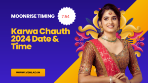 Karwa Chauth Date and Moonrise Timing